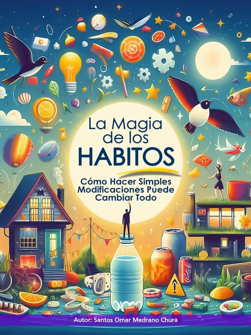 Title details for La Magia de los Hábitos by Santos Omar Medrano Chura - Available